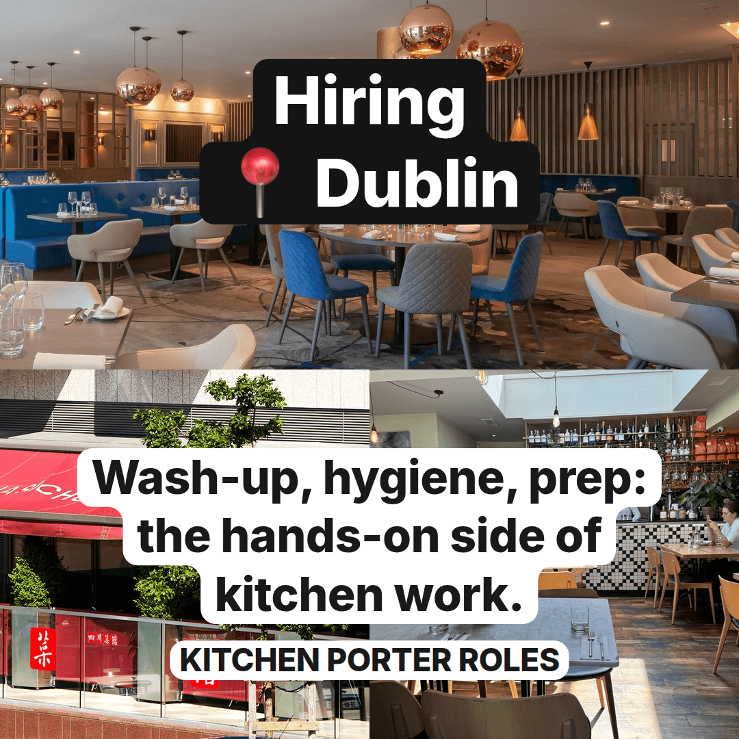 Three Dublin Kitchens Are Hiring Porters, slide 1
