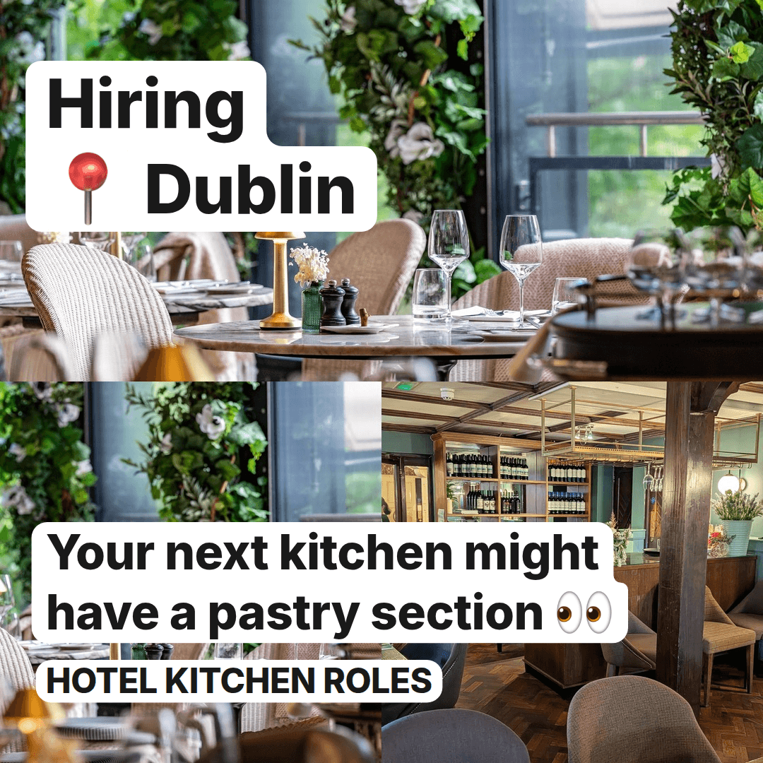 Three Hotel Kitchen Roles Are Open Across Dublin, slide 1